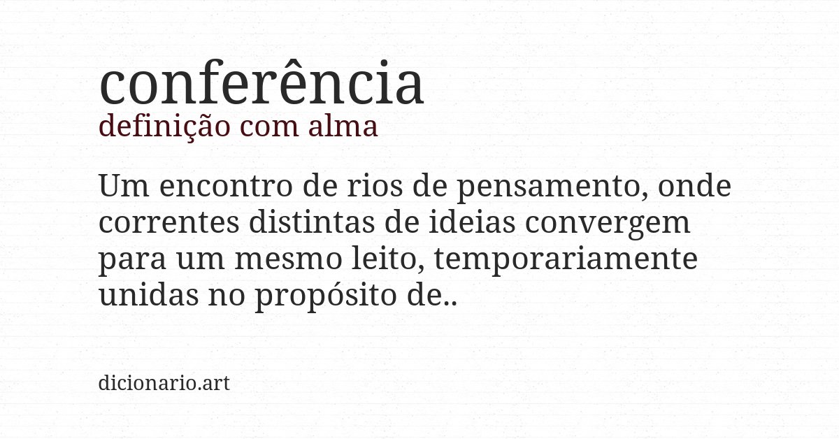 Definição com alma de conferência