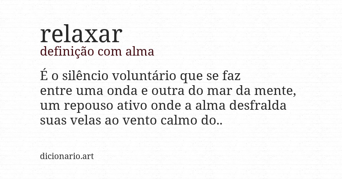 Definição com alma de relaxar