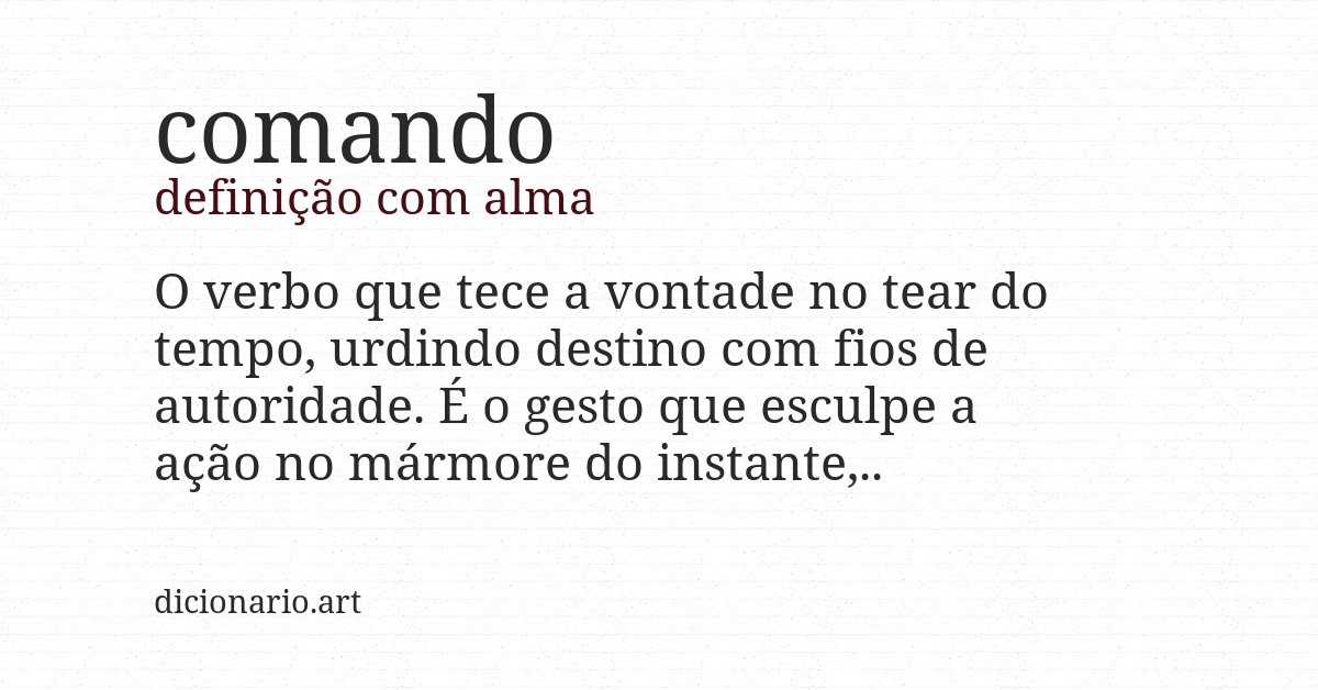 Definição com alma de comando