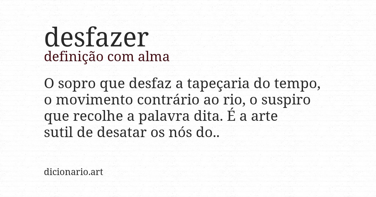 Definição com alma de desfazer