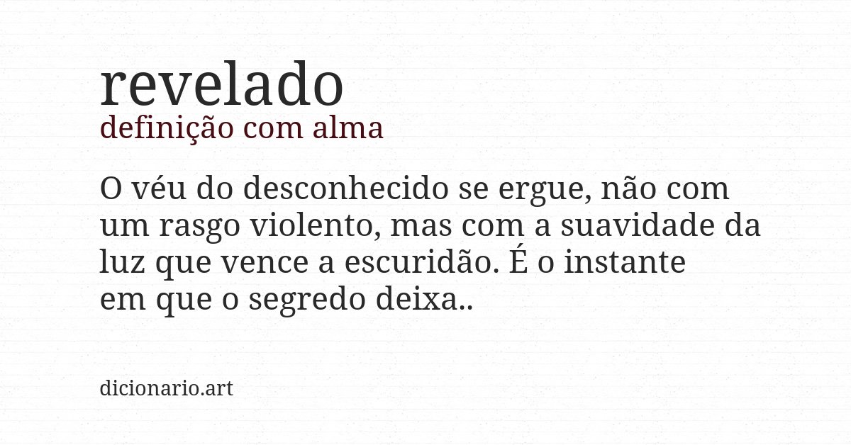 Definição com alma de revelado