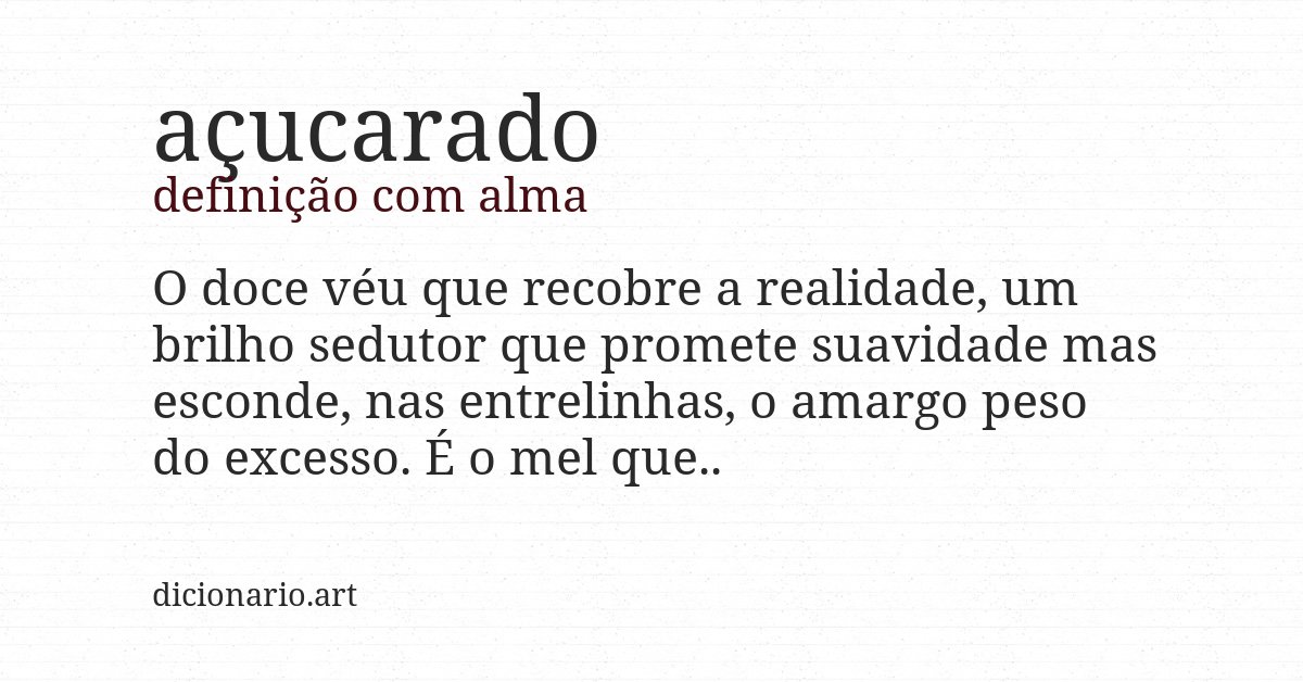 Definição com alma de açucarado