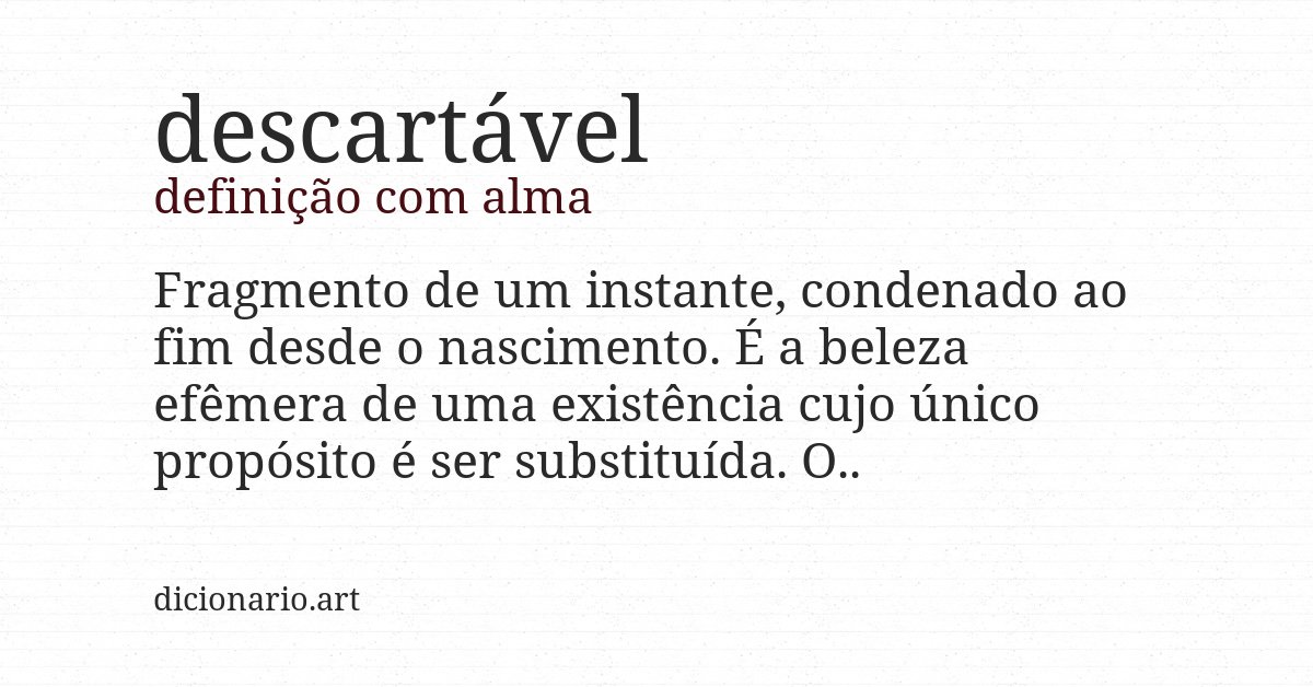 Definição com alma de descartável