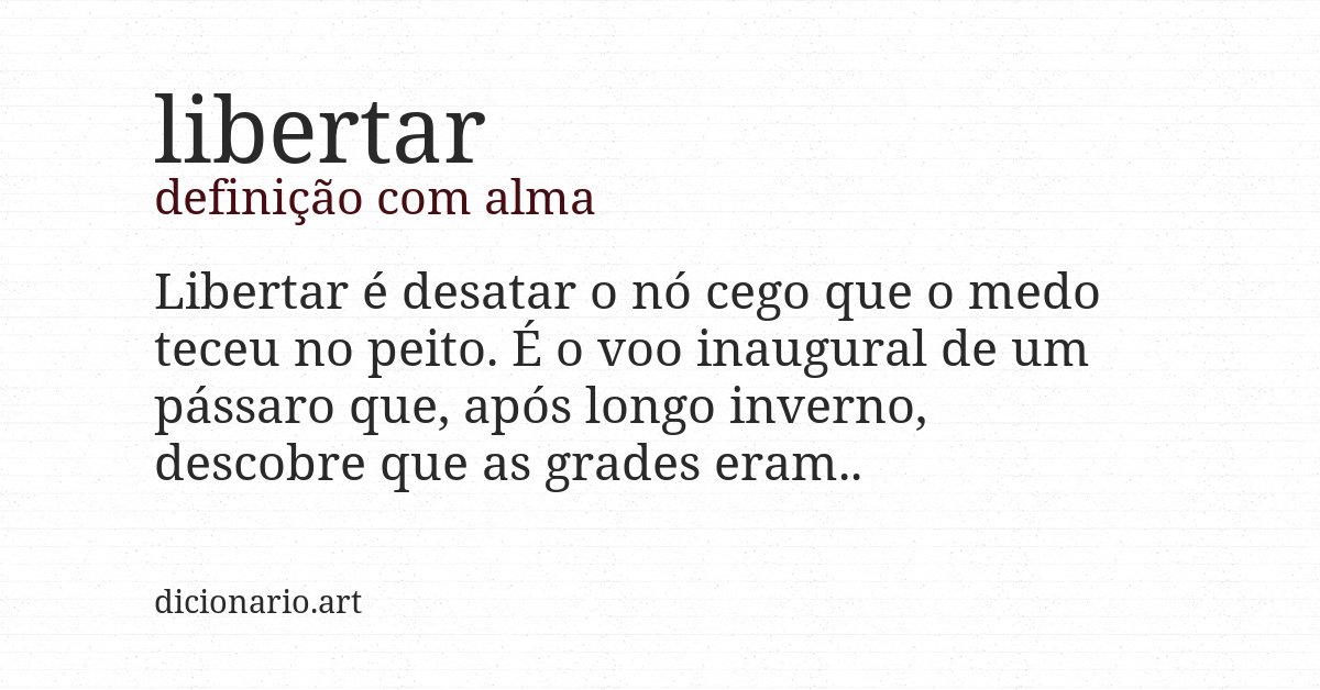 Definição com alma de libertar
